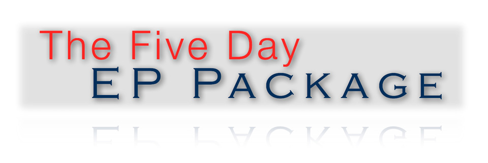 The 5 day EP Package